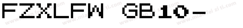 FZXLFW GB10字体转换